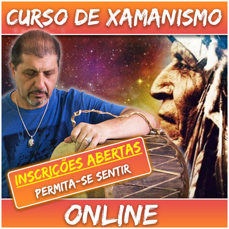 Curso de Xamanismo Online - INSCRIÇÕES ABERTAS!